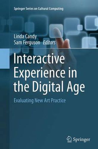 Interactive Experience in the Digital Age: Evaluating New Art Practice