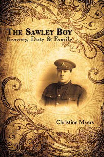 Cover image for The Sawley Boy: Bravery, Duty & Family