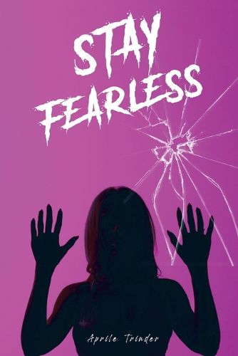 Cover image for Stay Fearless