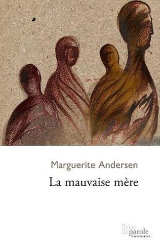 Cover image for La mauvaise mere