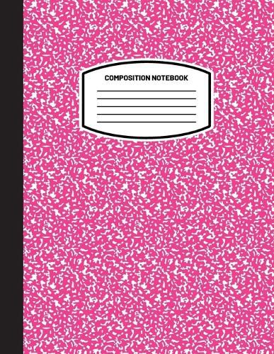 Cover image for Classic Composition Notebook: (8.5x11) Wide Ruled Lined Paper Notebook Journal (Pink) (Notebook for Kids, Teens, Students, Adults) Back to School and Writing Notes