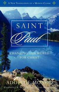 Cover image for Saint Paul: Changing Our World for Christ