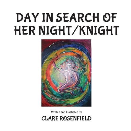 Cover image for Day in Search of Her Night/Knight