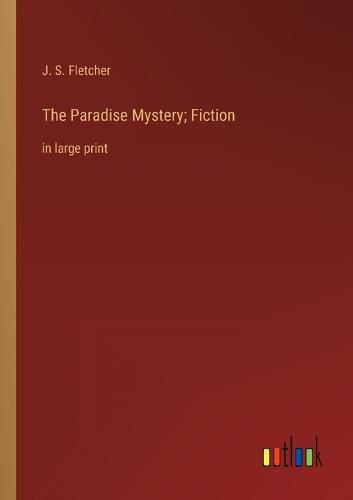 The Paradise Mystery; Fiction