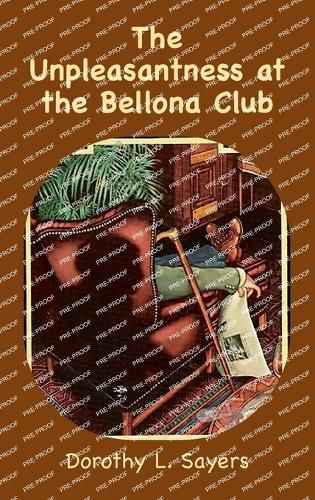 Cover image for The Unpleasantness at the Bellona Club