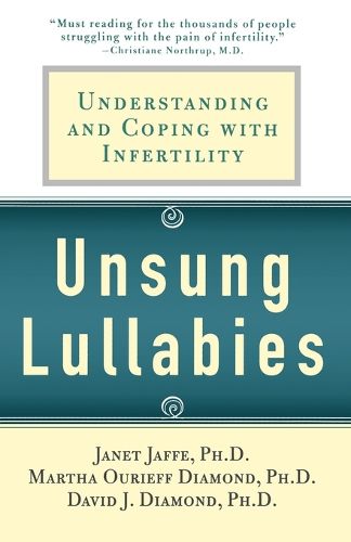 Cover image for Unsung Lullabies: Understanding and Coping with Infertility