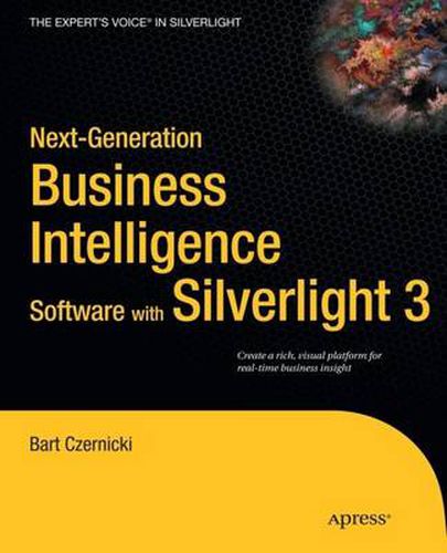 Cover image for Next-Generation Business Intelligence Software with Silverlight 3