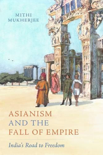 Cover image for Asianism and the Fall of Empire