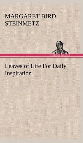 Cover image for Leaves of Life For Daily Inspiration