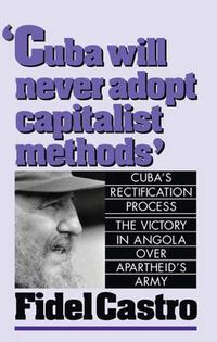 Cover image for Cuba Will Never Adopt Capitalist Methods