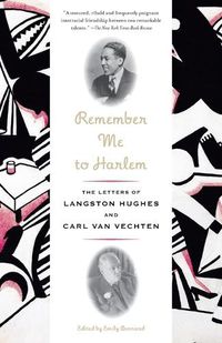 Cover image for Remember Me to Harlem: The Letters of Langston Hughes and Carl Van Vechten