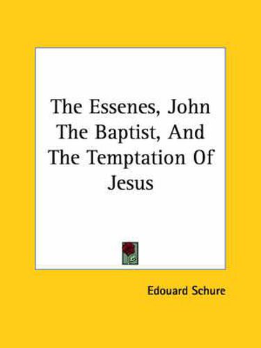 The Essenes, John the Baptist, and the Temptation of Jesus