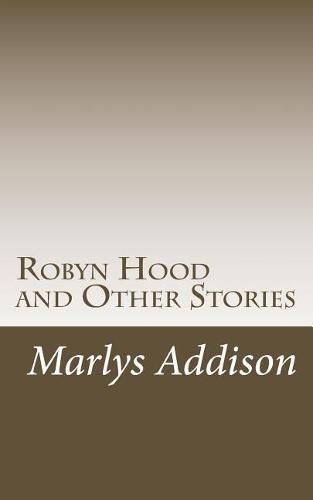 Cover image for Robyn Hood: and Other Stories