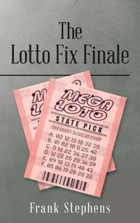 Cover image for The Lotto Fix Finale