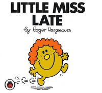Cover image for Little Miss Late V15: Mr Men and Little Miss