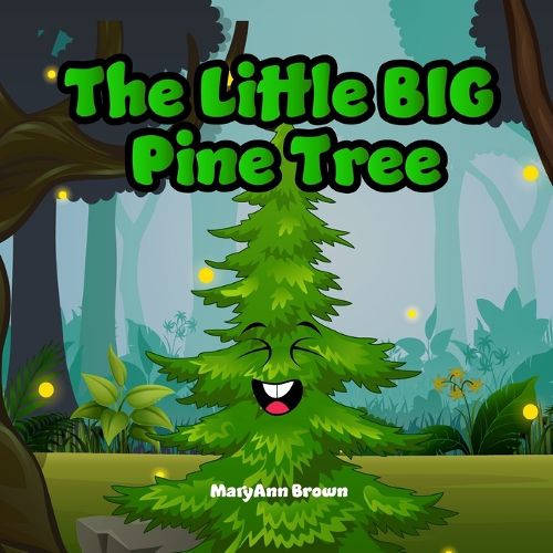 Cover image for The Little BIG Pine Tree