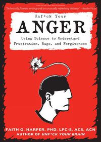 Cover image for Unfuck Your Anger