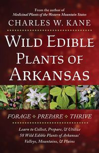Cover image for Wild Edible Plants of Arkansas