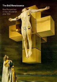 Cover image for The Dali Renaissance: New Perspectives on His Life and Art after 1940