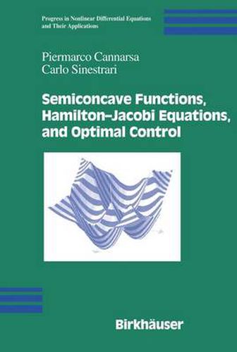 Cover image for Semiconcave Functions, Hamilton-Jacobi Equations, and Optimal Control
