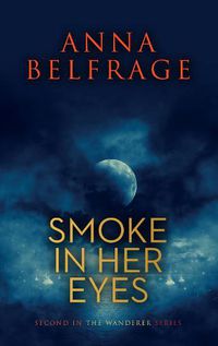 Cover image for Smoke in Her Eyes