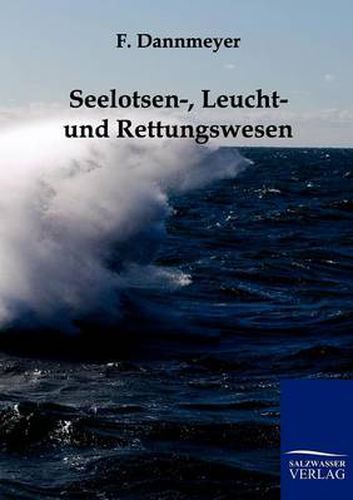 Cover image for Seelotsen-, Leucht- und Rettungswesen