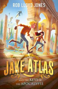 Cover image for Jake Atlas and the Keys of the Apocalypse