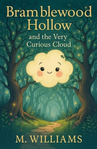 Cover image for Bramblewood Hollow and the Very Curious Cloud