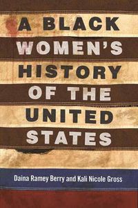Cover image for A Black Women's History of the United States