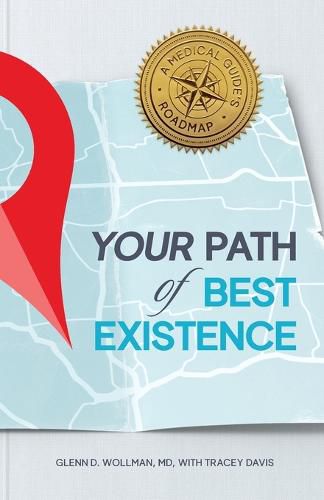 Cover image for Your Path of Best Existence