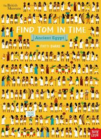 Cover image for British Museum: Find Tom in Time, Ancient Egypt