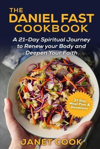 Cover image for The Daniel Fast Cookbook