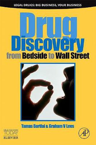 Cover image for Drug Discovery: From Bedside to Wall Street