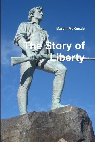 Cover image for The Story of Liberty