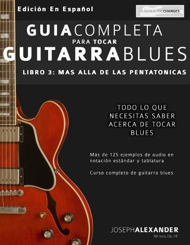 Cover image for Gu a Completa Para Tocar Guitarra Blues: M s All  de Las Pentat nicas