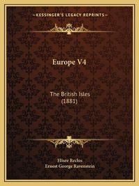 Cover image for Europe V4: The British Isles (1881)