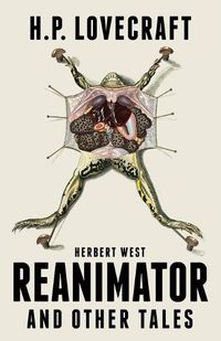 Cover image for Herbert West Reanimator and Other Tales