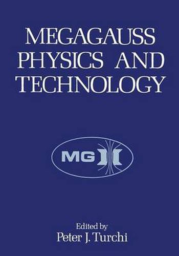 Cover image for Megagauss Physics and Technology