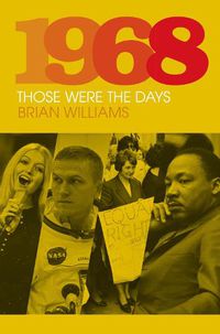 Cover image for 1968: Those Were the Days