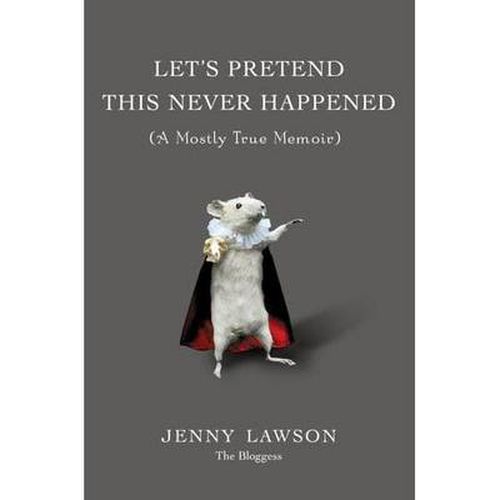 Cover image for Let's Pretend This Never Happened