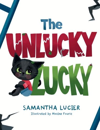 Cover image for The Unlucky Lucky