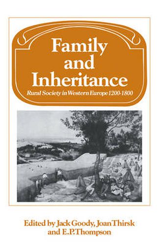 Cover image for Family and Inheritance: Rural Society in Western Europe, 1200-1800