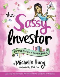 Cover image for The Sassy Investor: Investment Workbook