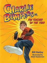 Cover image for Charlie Bumpers vs. the Teacher of the Year