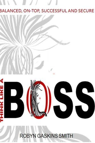 Cover image for Think Like a BOSS