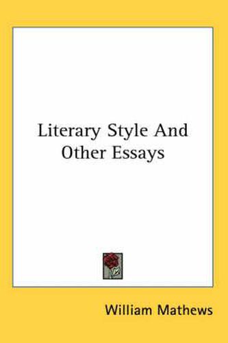 Literary Style and Other Essays