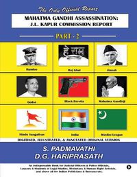 Cover image for Mahatma Gandhi Assassination: J.L. Kapur Commission Report - Part - 2