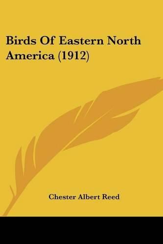 Birds of Eastern North America (1912)