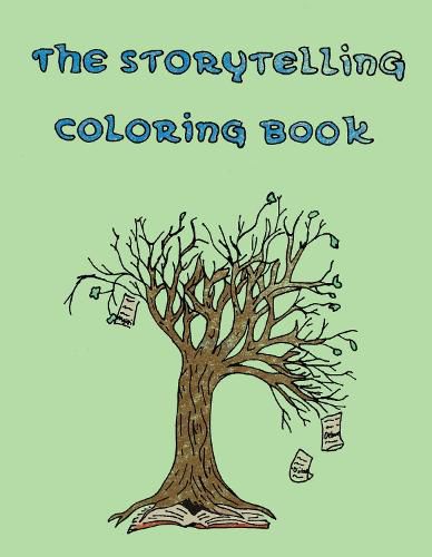 Cover image for The Storytelling Coloring Book: Ojibwe Traditions Coloring Book Series