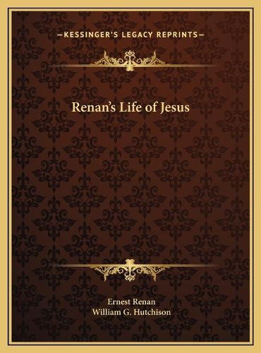 Renan's Life of Jesus